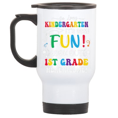 So Long Kindergarten 1st Grade Here I Come Graduation Stainless Steel Travel Mug