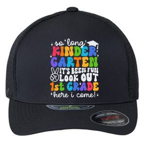 So Long Kindergarten Graduation 1st Grade Here I Come Flexfit Unipanel Trucker Cap