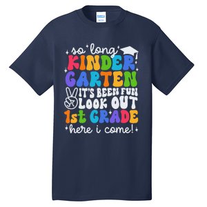 So Long Kindergarten Graduation 1st Grade Here I Come Tall T-Shirt