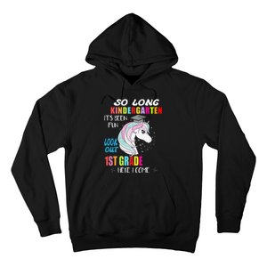 So Long Kindergarten 1st Grade Here I Come Graduation Hoodie