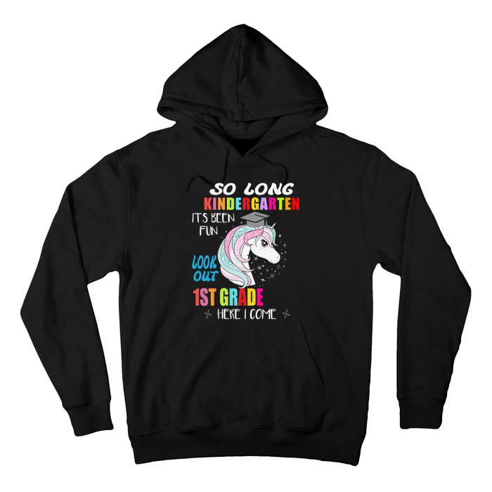 So Long Kindergarten 1st Grade Here I Come Graduation Hoodie