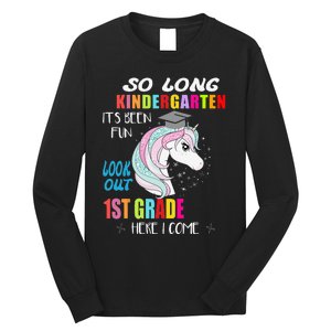 So Long Kindergarten 1st Grade Here I Come Graduation Long Sleeve Shirt