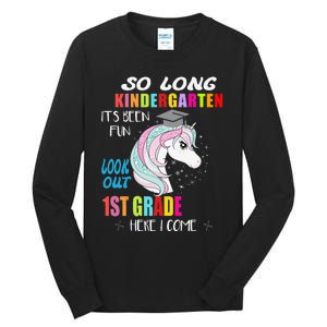 So Long Kindergarten 1st Grade Here I Come Graduation Tall Long Sleeve T-Shirt