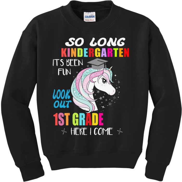 So Long Kindergarten 1st Grade Here I Come Graduation Kids Sweatshirt