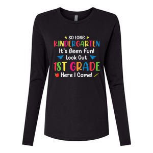 So Long Kindergarten Look Out 1st Grade Here I Come Last Day Womens Cotton Relaxed Long Sleeve T-Shirt