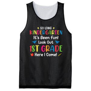 So Long Kindergarten Look Out 1st Grade Here I Come Last Day Mesh Reversible Basketball Jersey Tank