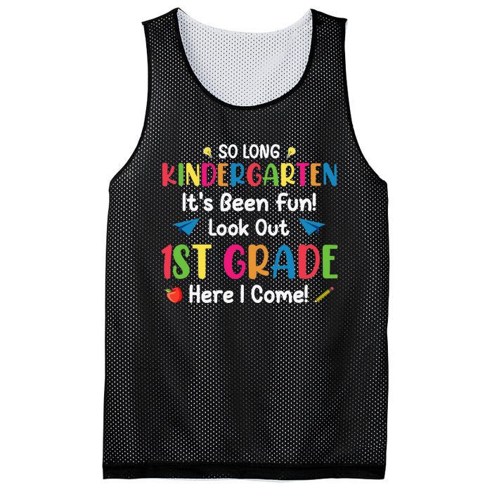 So Long Kindergarten Look Out 1st Grade Here I Come Last Day Mesh Reversible Basketball Jersey Tank