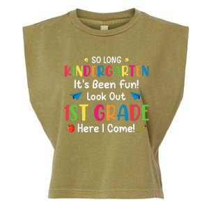 So Long Kindergarten Look Out 1st Grade Here I Come Last Day Garment-Dyed Women's Muscle Tee