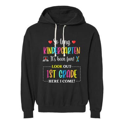 So Long Kindergarten 1st Grade Here I Come Back To School Garment-Dyed Fleece Hoodie