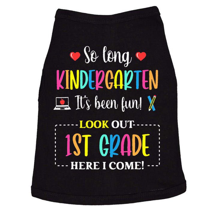 So Long Kindergarten 1st Grade Here I Come Back To School Doggie Tank