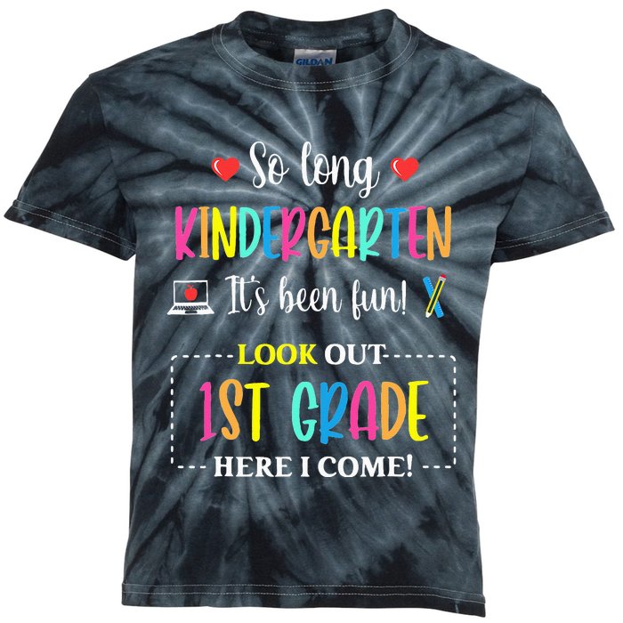 So Long Kindergarten 1st Grade Here I Come Back To School Kids Tie-Dye T-Shirt