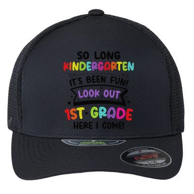 So Long Kindergarten Look Out First Grade Graduation Gifts Flexfit Unipanel Trucker Cap