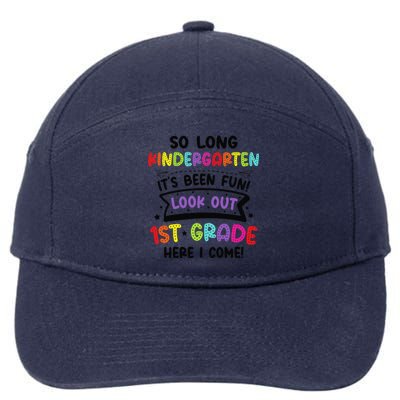 So Long Kindergarten Look Out First Grade Graduation Gifts 7-Panel Snapback Hat