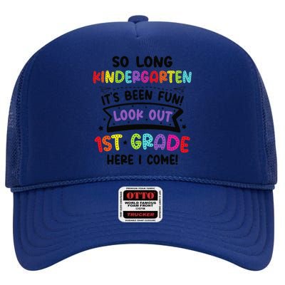 So Long Kindergarten Look Out First Grade Graduation Gifts High Crown Mesh Back Trucker Hat