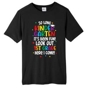 So Long Kindergarten Look Out Kindergarten Funny Graduation Tall Fusion ChromaSoft Performance T-Shirt