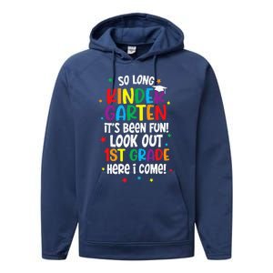 So Long Kindergarten Look Out Kindergarten Funny Graduation Performance Fleece Hoodie