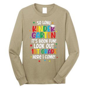 So Long Kindergarten Look Out Kindergarten Funny Graduation Long Sleeve Shirt