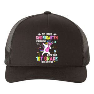 So Long Kindergarten Its Been Fun Look Out 1st Grade Unicorn Yupoong Adult 5-Panel Trucker Hat