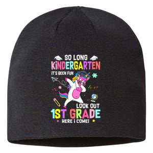 So Long Kindergarten Its Been Fun Look Out 1st Grade Unicorn Sustainable Beanie