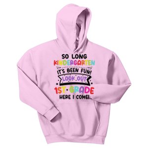 So Long Kindergarten Look Out first Grade Graduation Gifts Kids Hoodie