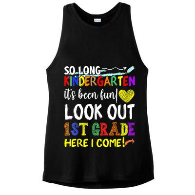 So Long Kindergarten Look Out 1st Grade Here I Come Ladies PosiCharge Tri-Blend Wicking Tank