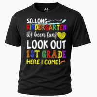 So Long Kindergarten Look Out 1st Grade Here I Come Cooling Performance Crew T-Shirt