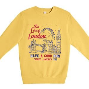 So Long London 4th Of July Premium Crewneck Sweatshirt