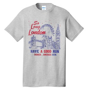 So Long London 4th Of July Tall T-Shirt