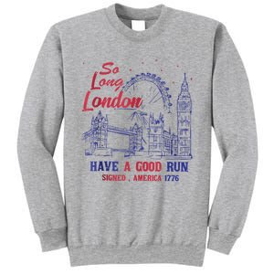 So Long London 4th Of July Sweatshirt