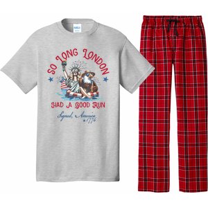 So Long London Had Good Run Funny Independence Day July 4th Pajama Set