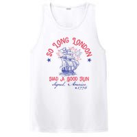 So Long London Had A Good Run Funny 4th Of July PosiCharge Competitor Tank