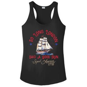 So Long London Had A Good Run Funny 4th Of July Ladies PosiCharge Competitor Racerback Tank