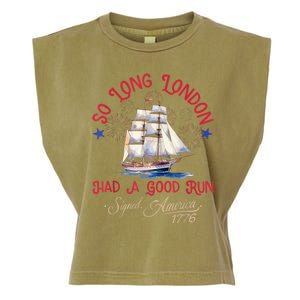 So Long London Had A Good Run Funny 4th Of July Garment-Dyed Women's Muscle Tee