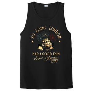 So Long London Had A Good Run Funny 4th Of July PosiCharge Competitor Tank