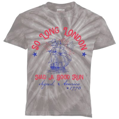 So Long London Had A Good Run Kids Tie-Dye T-Shirt