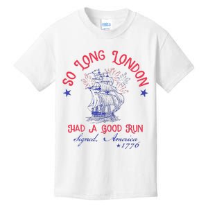 So Long London Had A Good Run Kids T-Shirt