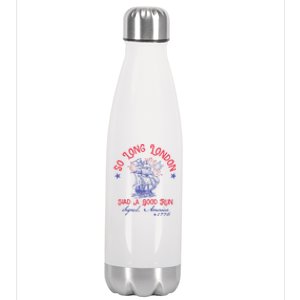 So Long London Had A Good Run Funny 4th Of July Stainless Steel Insulated Water Bottle