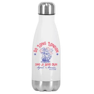 So Long London Had A Good Run Funny 4th Of July Stainless Steel Insulated Water Bottle