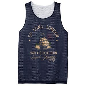 So Long London Had A Good Run Funny 4th Of July Mesh Reversible Basketball Jersey Tank