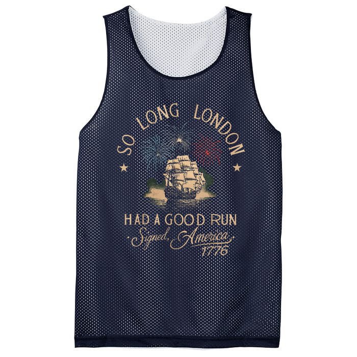 So Long London Had A Good Run Funny 4th Of July Mesh Reversible Basketball Jersey Tank