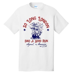 So Long London 4th Of July Tall T-Shirt