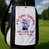 So Long London 4th Of July Golf Towel