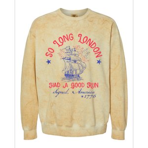 So Long London Had A Good Run Funny 4th Of July Colorblast Crewneck Sweatshirt