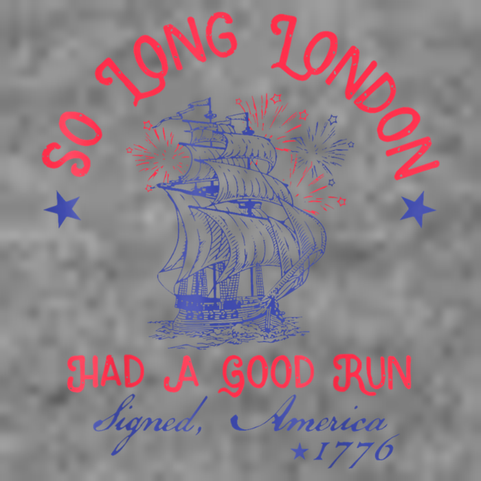So Long London Had A Good Run Funny 4th Of July Hooded Wearable Blanket
