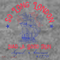 So Long London Had A Good Run Funny 4th Of July 7-Panel Snapback Hat