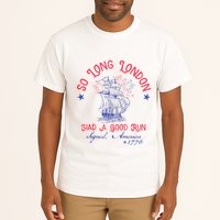 So Long London Had A Good Run Funny 4th Of July Tall T-Shirt