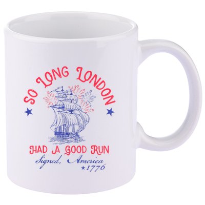 So Long London Had A Good Run Funny 4th Of July 11oz C Handle Ceramic Mug