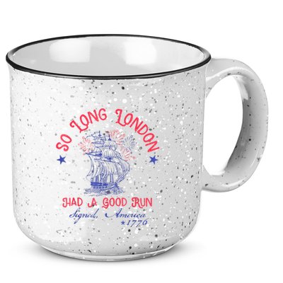 So Long London Had A Good Run Funny 4th Of July 15oz Campfire Ceramic Mug