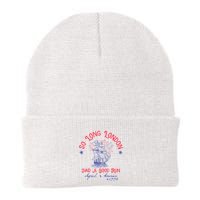 So Long London Had A Good Run Funny 4th Of July Beanie