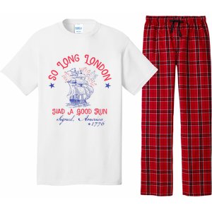 So Long London Had A Good Run Funny 4th Of July Pajama Set